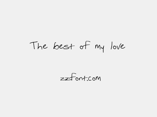 The best of my love