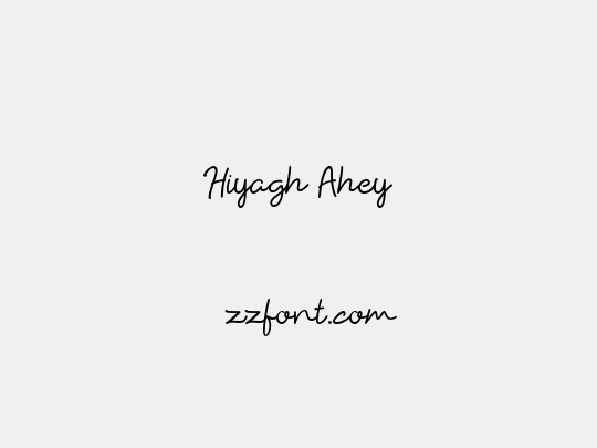 Hiyagh Ahey