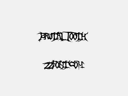 Brutal Tooth
