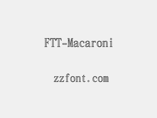FTT-Macaroni