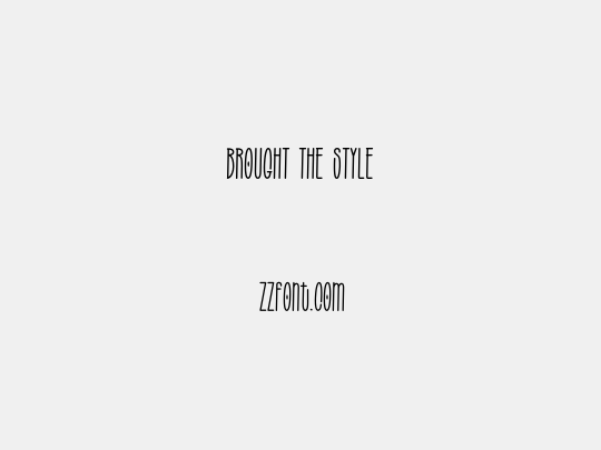 BROUGHT THE STYLE