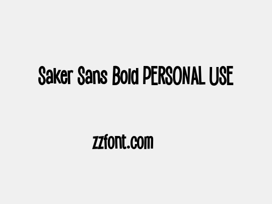 Saker Sans Bold PERSONAL USE