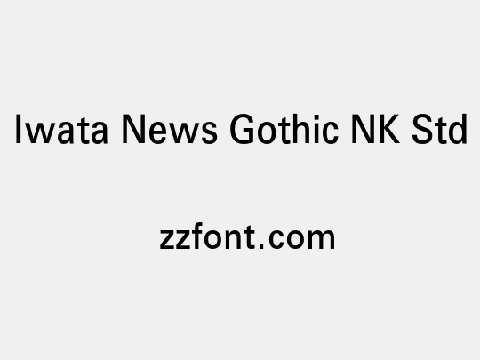 Iwata News Gothic NK Std
