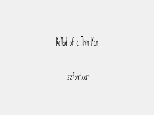 Ballad of a Thin Man