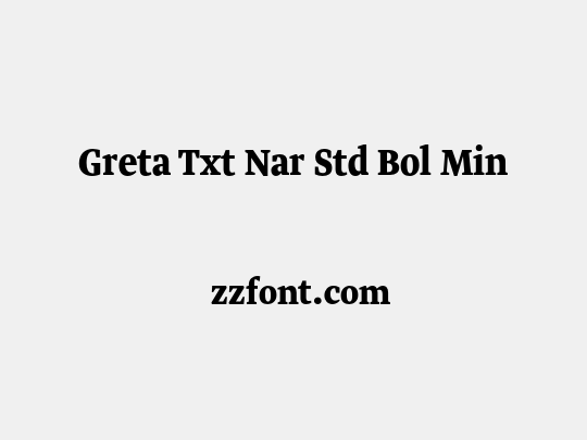 Greta Txt Nar Std Bol Min